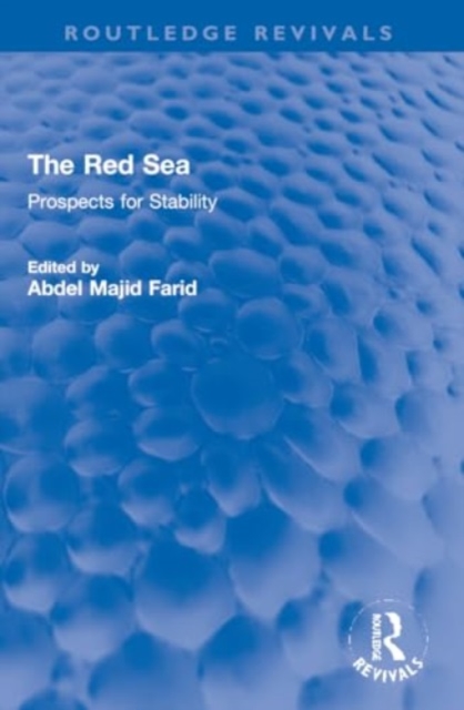 The Red Sea : Prospects for Stability, Paperback / softback Book