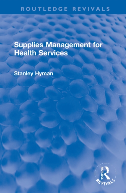 Supplies Management for Health Services, Hardback Book