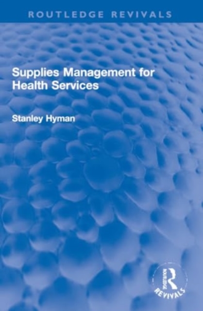 Supplies Management for Health Services, Paperback / softback Book