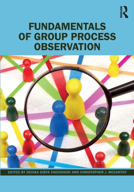 Fundamentals of Group Process Observation, Paperback / softback Book