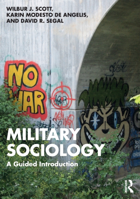 Military Sociology : A Guided Introduction, Paperback / softback Book