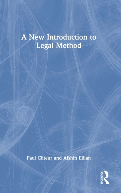 A New Introduction to Legal Method, Hardback Book