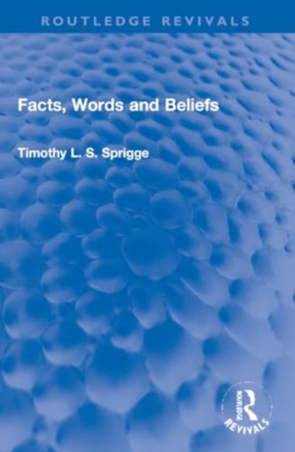 Facts, Words and Beliefs, Paperback / softback Book