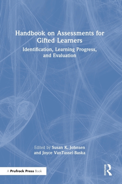 Handbook on Assessments for Gifted Learners : Identification, Learning Progress, and Evaluation, Hardback Book