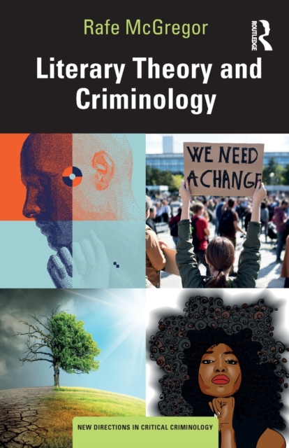 Literary Theory and Criminology, Paperback / softback Book