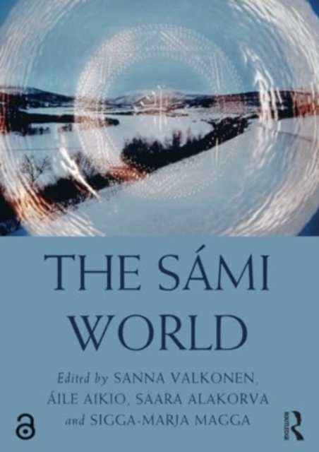 The Sami World, Paperback / softback Book