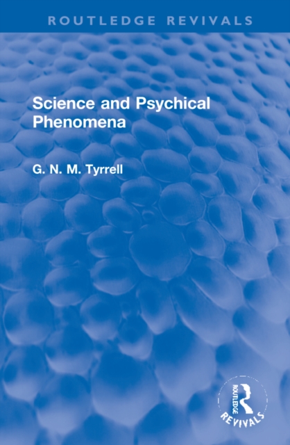 Science and Psychical Phenomena, Hardback Book