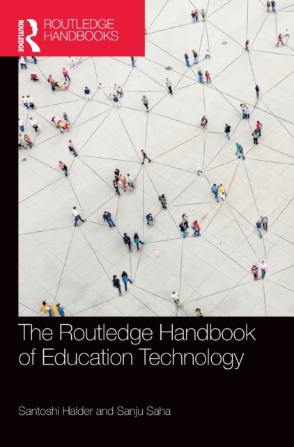 The Routledge Handbook of Education Technology, Hardback Book