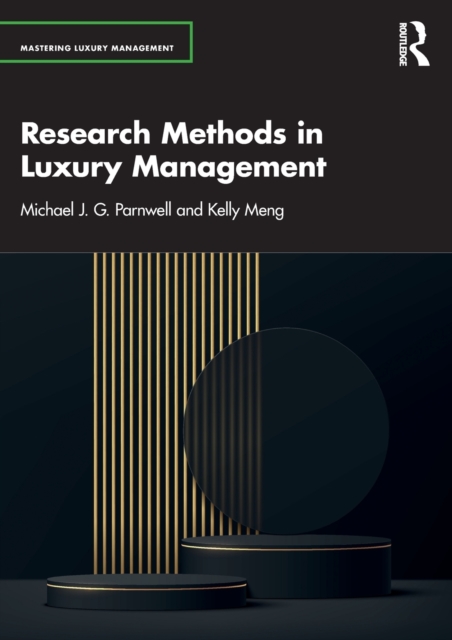 Research Methods in Luxury Management, Paperback / softback Book