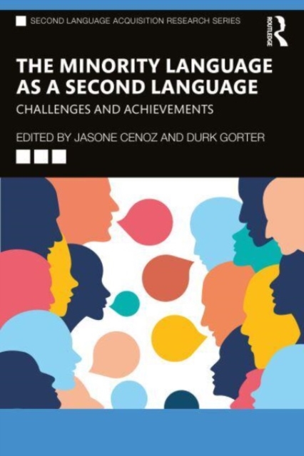 The Minority Language as a Second Language : Challenges and Achievements, Paperback / softback Book