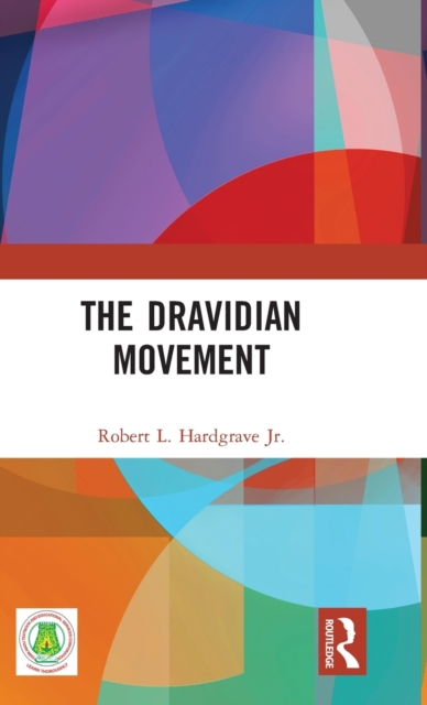 The Dravidian Movement, Hardback Book