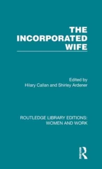 The Incorporated Wife, Hardback Book