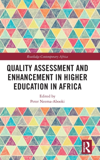 Quality Assessment and Enhancement in Higher Education in Africa, Hardback Book