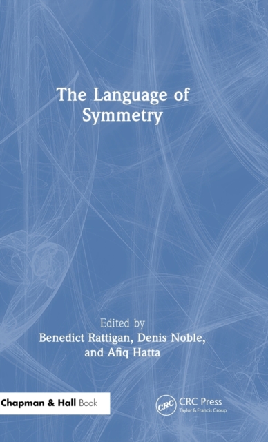 The Language of Symmetry, Hardback Book