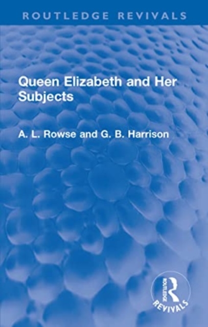 Queen Elizabeth and Her Subjects, Paperback / softback Book