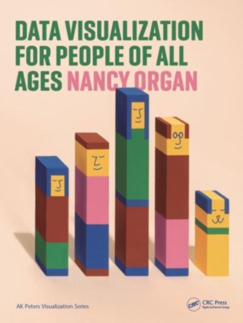 Data Visualization for People of All Ages, Hardback Book