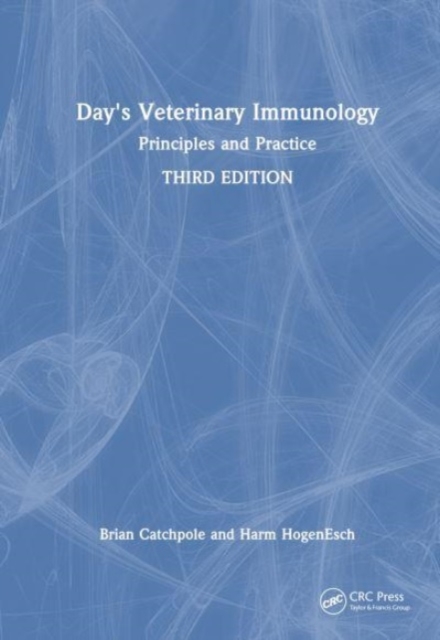 Day's Veterinary Immunology : Principles and Practice, Hardback Book