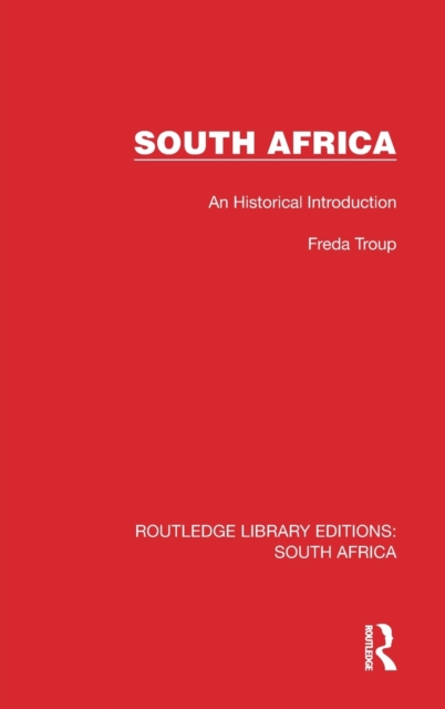 South Africa : An Historical Introduction, Hardback Book