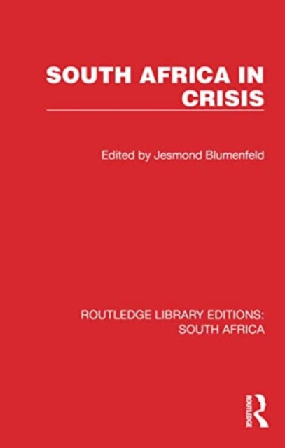 South Africa in Crisis, Paperback / softback Book