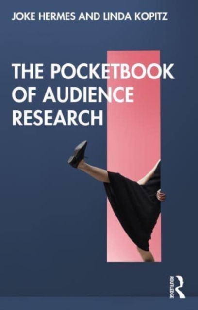 The Pocketbook of Audience Research, Paperback / softback Book