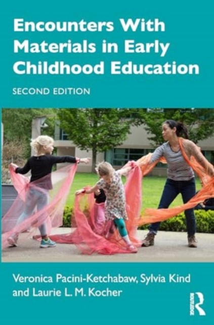 Encounters With Materials in Early Childhood Education, Paperback / softback Book