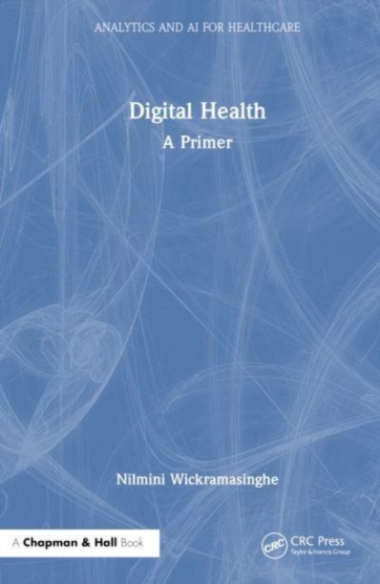 Digital Health : A Primer, Hardback Book