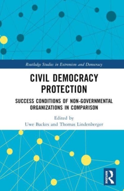 Civil Democracy Protection : Success Conditions of Non-Governmental Organisations in Comparison, Hardback Book