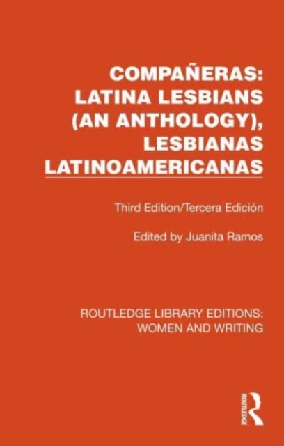 Companeras: Latina Lesbians (An Anthology), Lesbianas Latinoamericanas : Third Edition/Tercera Edicion, Paperback / softback Book