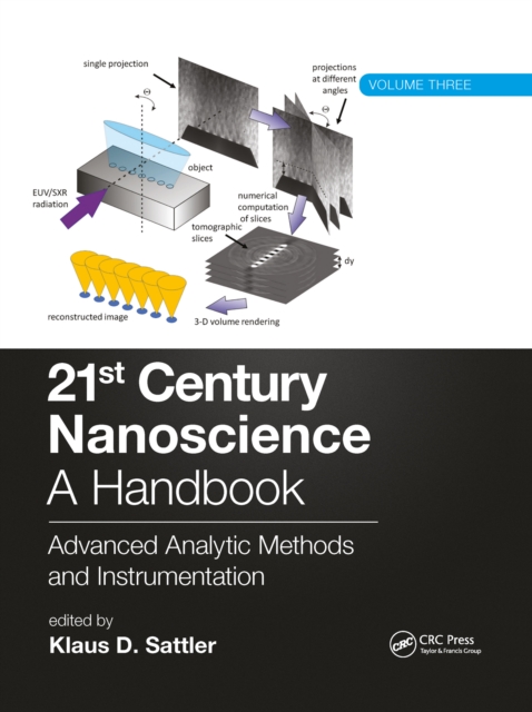 21st Century Nanoscience - A Handbook : Advanced Analytic Methods and Instrumentation (Volume 3), Paperback / softback Book