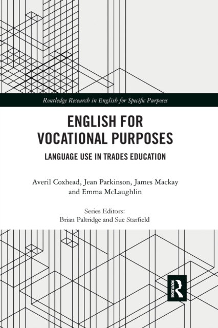 English for Vocational Purposes : Language Use in Trades Education, Paperback / softback Book