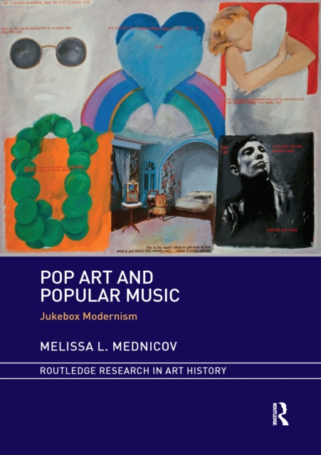 Pop Art and Popular Music : Jukebox Modernism, Paperback / softback Book