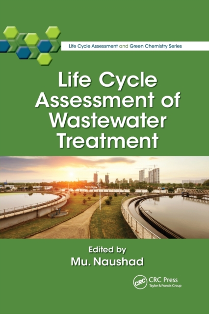 Life Cycle Assessment of Wastewater Treatment, Paperback / softback Book