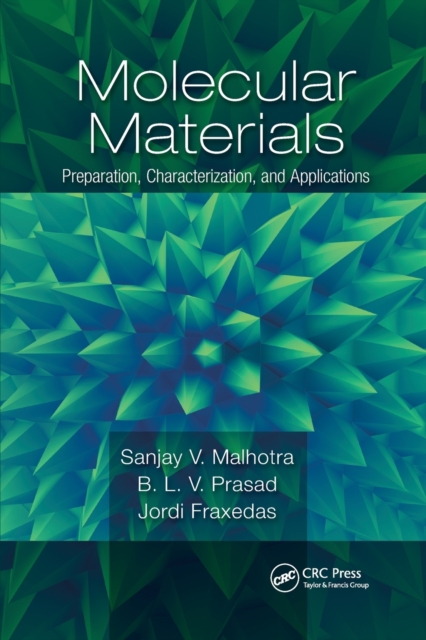 Molecular Materials : Preparation, Characterization, and Applications, Paperback / softback Book