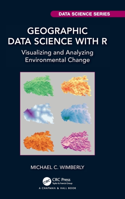 Geographic Data Science with R : Visualizing and Analyzing ...