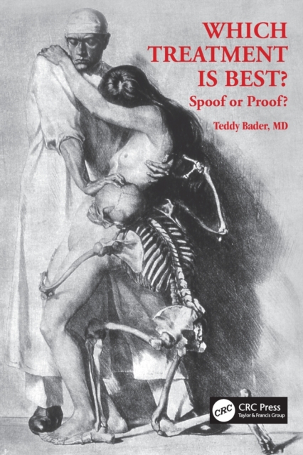 Which Treatment Is Best? Spoof or Proof?, Paperback / softback Book