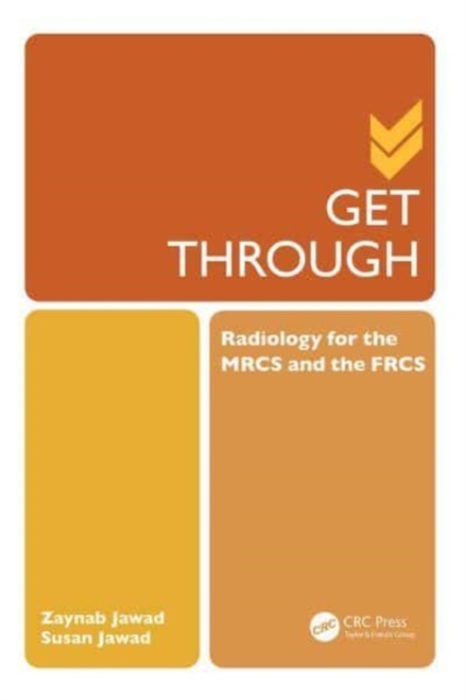 Get Through Radiology for the MRCS and the FRCS, Paperback / softback Book