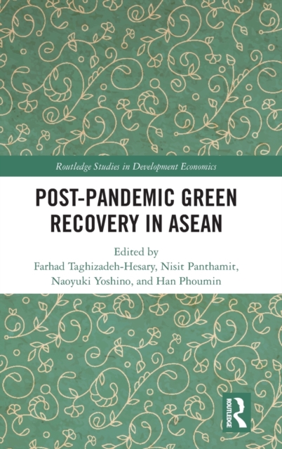 Post-Pandemic Green Recovery in ASEAN, Hardback Book