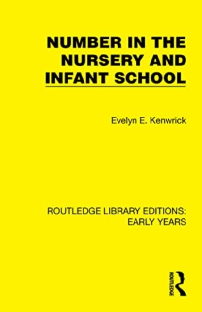 Number in the Nursery and Infant School, Paperback / softback Book