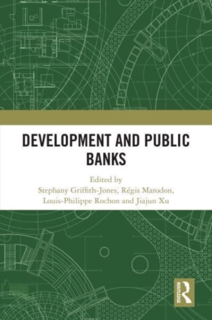 Development and Public Banks, Hardback Book