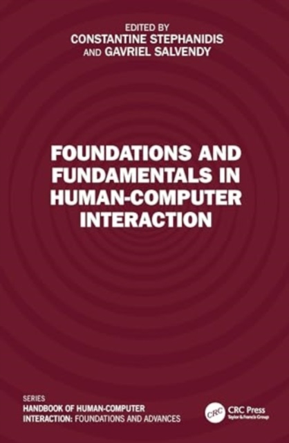 Foundations and Fundamentals in Human-Computer Interaction, Hardback Book