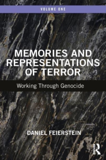 Memories and Representations of Terror : Working Through Genocide, Paperback / softback Book