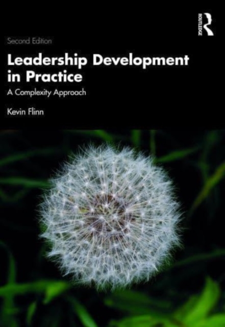 Leadership Development in Practice : A Complexity Approach, Paperback / softback Book