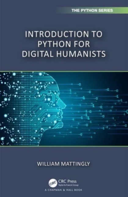 Introduction to Python for Humanists, Paperback / softback Book