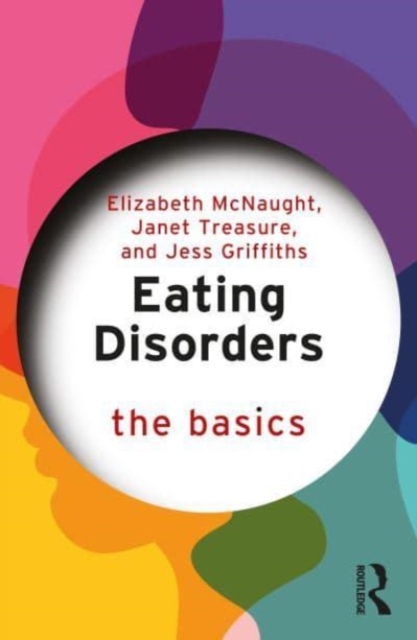 Eating Disorders: The Basics, Paperback / softback Book