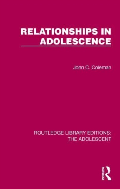 Relationships in Adolescence, Hardback Book