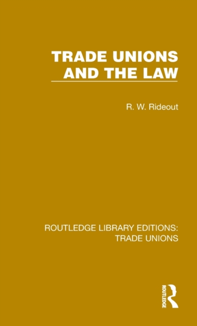Trade Unions and the Law, Hardback Book