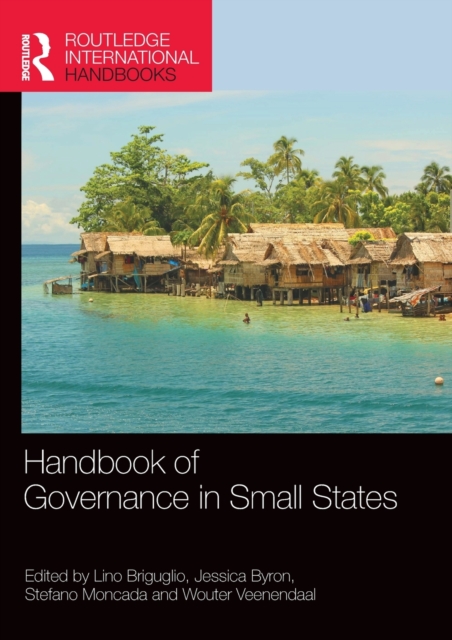 Handbook of Governance in Small States, Paperback / softback Book