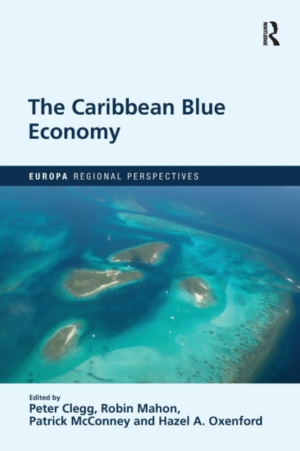 The Caribbean Blue Economy, Paperback / softback Book