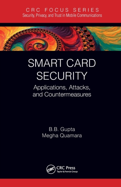 Smart Card Security : Applications, Attacks, and Countermeasures, Paperback / softback Book