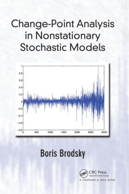 Change-Point Analysis in Nonstationary Stochastic Models, Paperback / softback Book